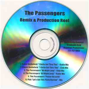 The Passengers - Remix & Production Reel download mp3