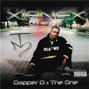 Xianex - Dapper D : The One download mp3