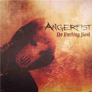 Angerfist - No Fucking Soul download mp3