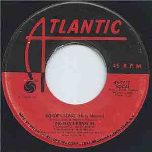 Aretha Franklin - Border Song (Holy Moses) / You And Me download mp3