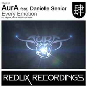 AurA  Feat. Danielle Senior - Every Emotion download mp3