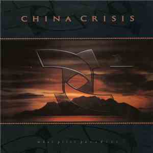 China Crisis - What Price Paradise download mp3