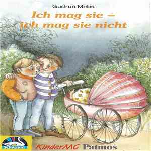 Gudrun Mebs - Ich Mag Sie - Ich Mag Sie Nicht download mp3