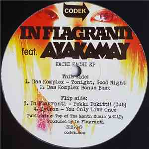 In Flagranti Featuring Ayakamay - Kachi Kachi Ep download mp3