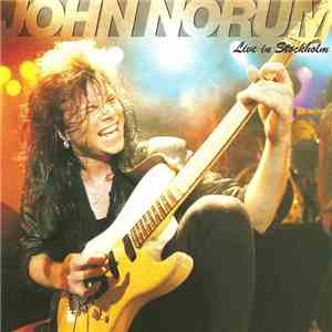 John Norum - Live In Stockholm mp3 download