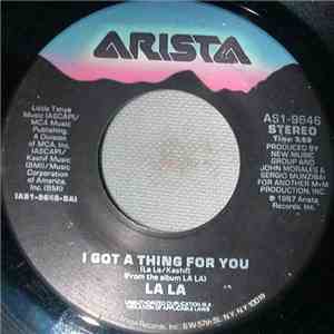 La La - I Got A Thing For You download mp3