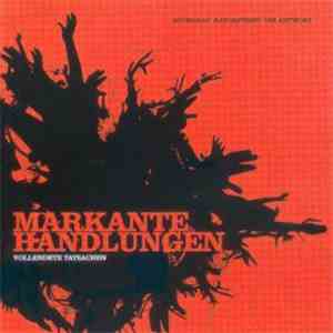 Markante Handlungen - Vollendete Tatsachen download mp3