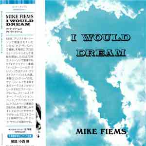 Mike Fiems - I Would Dream download mp3