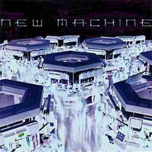 New Machine - New Machine download mp3