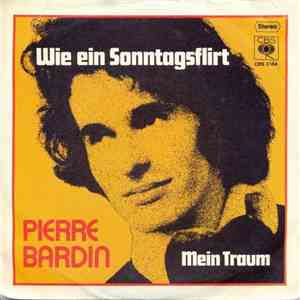 Pierre Bardin - Wie Ein Sonntagsflirt download mp3