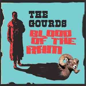 The Gourds - Blood Of The Ram download mp3