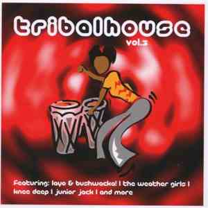 Various - Tribalhouse Vol.3 download mp3