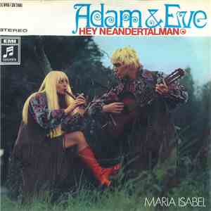 Adam & Eve  - Hey Neandertalman download mp3