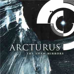 Arcturus  - The Sham Mirrors download mp3