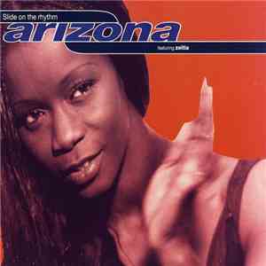 Arizona Featuring Zeitia - Slide On The Rhythm download mp3