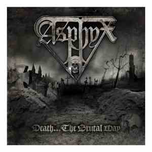 Asphyx  - Death...The Brutal Way download mp3