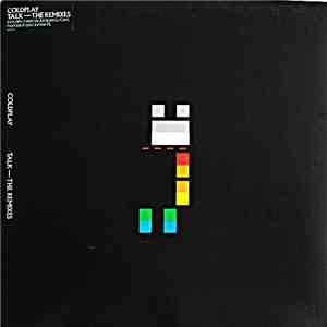 Coldplay - Talk - The Remixes download mp3
