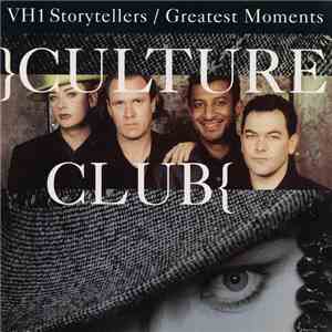 Culture Club - VH1 Storytellers / Greatest Moments download mp3