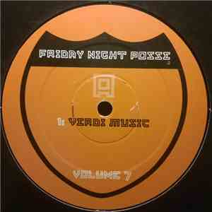 Friday Night Posse - Volume 7 download mp3