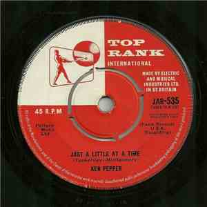 Ken Pepper - Just A Little At A Time download mp3