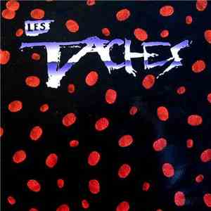 Les Taches - Les Taches Oups..! download mp3