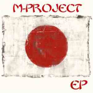 M-Project - EP download mp3