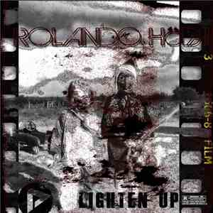 Rolando Hodar - Lighten Up download mp3