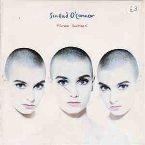 Sinéad O'Connor - Three Babies mp3 download