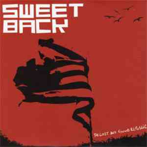Sweet Back  - The Lost And Found Republic download mp3