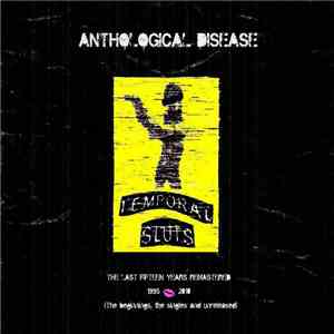 Temporal Sluts - Anthological Disease download mp3