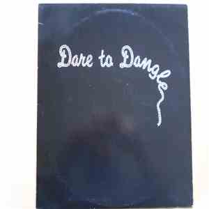 Tex Thomas And The Danglin' Wranglers - Dare To Dangle download mp3