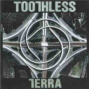 Toothless  - Terra download mp3