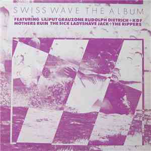 Various - Swiss Wave The Album mp3 download