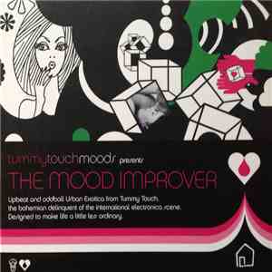 Various - Tummy Touch Moods Presents The Mood Improver download mp3