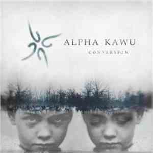 Alpha Kawu - Conversion download mp3