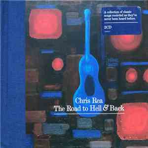 Chris Rea - The Road To Hell & Back download mp3