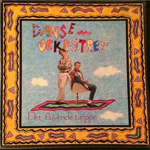 Danseorkestret - Det Flyvende Tæppe download mp3