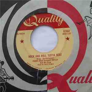 Frank Motley And His Motley Crew - Rock And Roll 'Gotta Beat download mp3