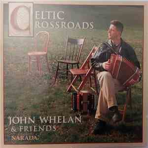 John Whelan - Celtic Crossroads mp3 download