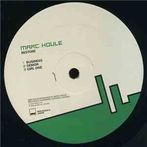 Marc Houle - Restore download mp3