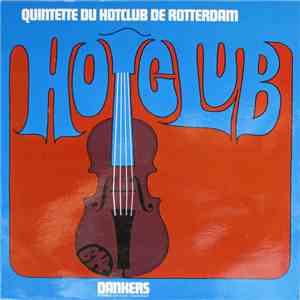 Quintette Du Hotclub De Rotterdam - Hot Club download mp3