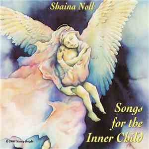 Shaina Noll - Songs For The Inner Child download mp3
