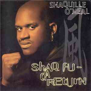 Shaquille O'Neal - Shaq Fu - Da Return download mp3