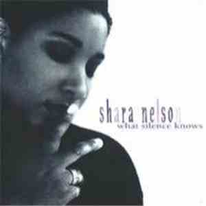 Shara Nelson - What Silence Knows download mp3