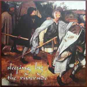 Sleeping By The Riverside - Sleeping By The Riverside mp3 download