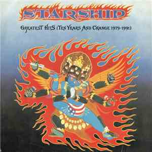Starship  - Greatest Hits (Ten Years And Change 1979-1991) download mp3