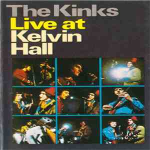 The Kinks - Live At Kelvin Hall download mp3