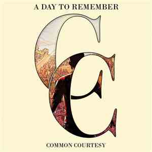 A Day To Remember - Common Courtesy download mp3