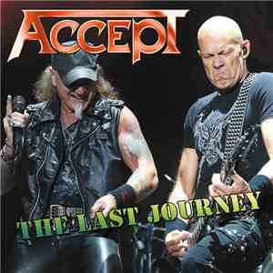 Accept - The Last Journey download mp3