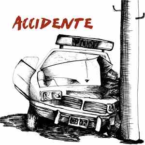 Accidente  - Accidente download mp3